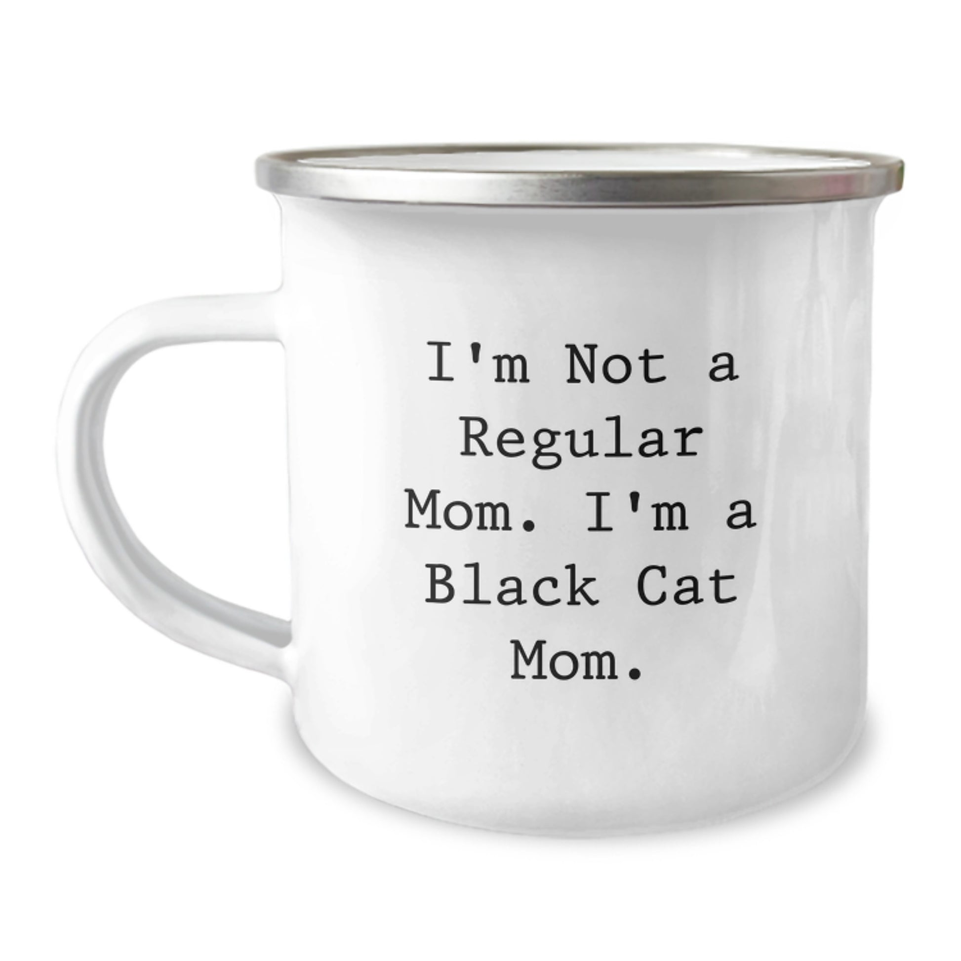 Black Cat Mom Gifts for Men, Funny Camping Mug - 'I'm Not A Regular Mom. I'm A Black Cat Mom.', Birthday Unique Gifts from Family - Image 1