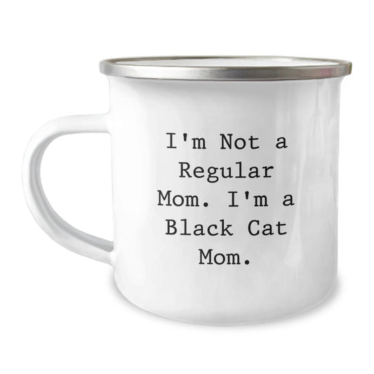 Black Cat Mom Gifts for Men, Funny Camping Mug - 'I'm Not A Regular Mom. I'm A Black Cat Mom.', Birthday Unique Gifts from Family - Image 1