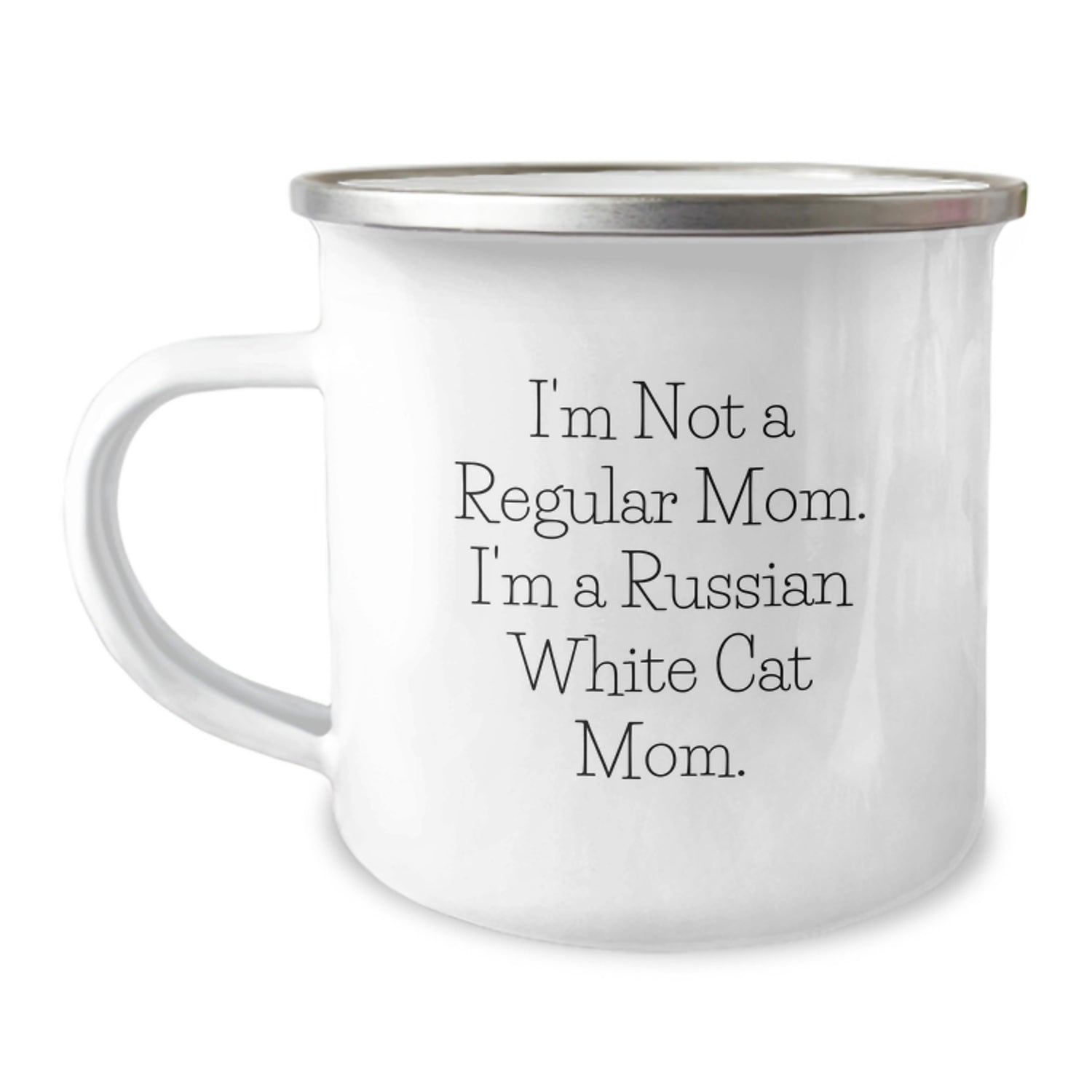 Russian White Cat Mom's Funny Camping Mug Gifts for Birthday - 'I'm Not A Regular Mom. I'm A Russian White Cat Mom.' - Image 1