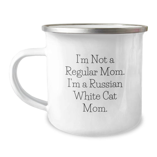 Russian White Cat Mom's Funny Camping Mug Gifts for Birthday - 'I'm Not A Regular Mom. I'm A Russian White Cat Mom.' - Image 1