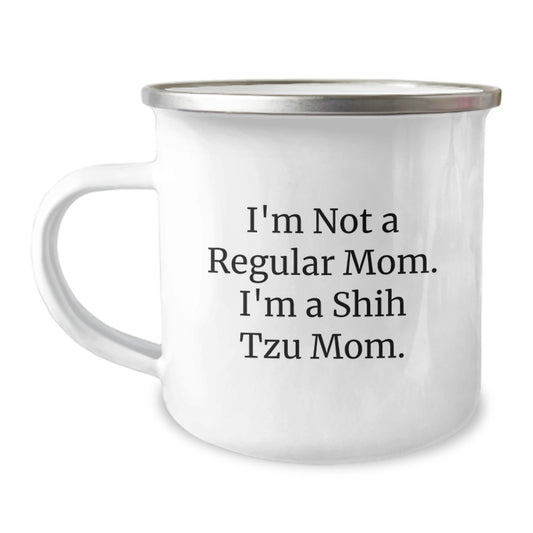 Shih Tzu Dog Camping Mug, Funny Quote I'm Not A Regular Mom. I'm A Shih Tzu Mom., Gifts for Shih Tzu Dog Lovers from Friends, Coworkers, Family, Unique Graduation Gifts for Her, Him, or Friends - Image 1