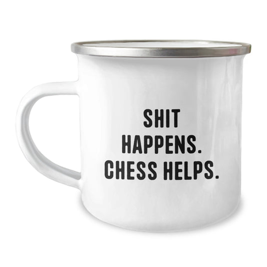 Funny Chess Gifts for Graduation, Camping Mug with Shit Happens. Chess Helps., Gifts from Friends, Unique Gifts for Chess Lovers - Image 1