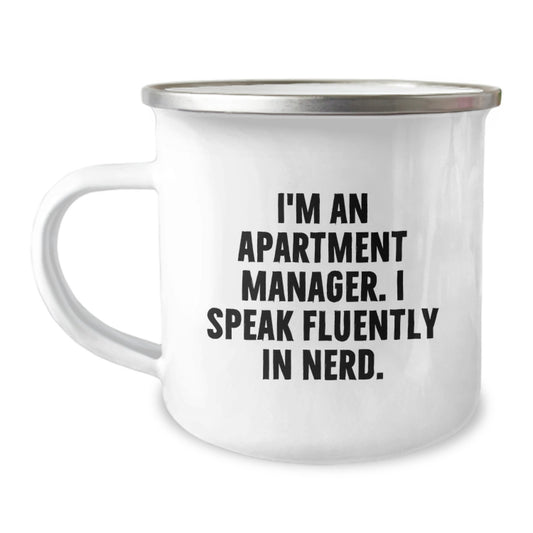 Gifts from Friends for Apartment Manager Camping Mug, Funny Quote 'I'm An Apartment Manager. I Speak Fluently In genius.' for Graduation Unique Gifts - Image 1
