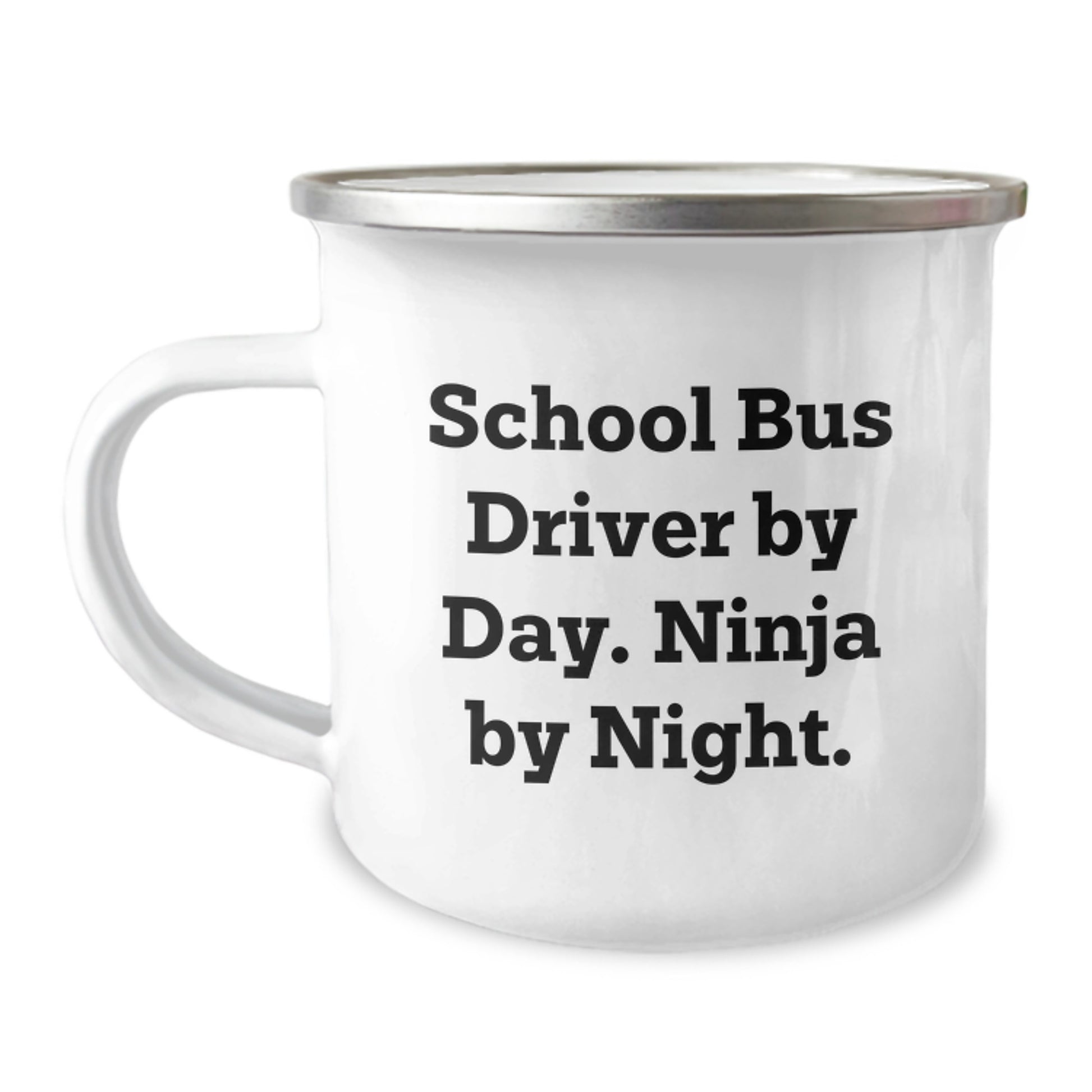 School Bus Driver Gifts, Funny Camping Mug, Birthday Unique Presents from Friends to School Bus Driver By Day. Ninja By Night. - Image 1