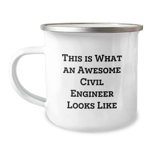 Civil Engineer Birthday Unique Gifts, Funny Camping Mug, 'This Is What An Awesome Civil Engineer Looks Like', Gifts from Friends to Civil Engineer Men, 12 oz Stainless Steel Enamel Mug - Image 1