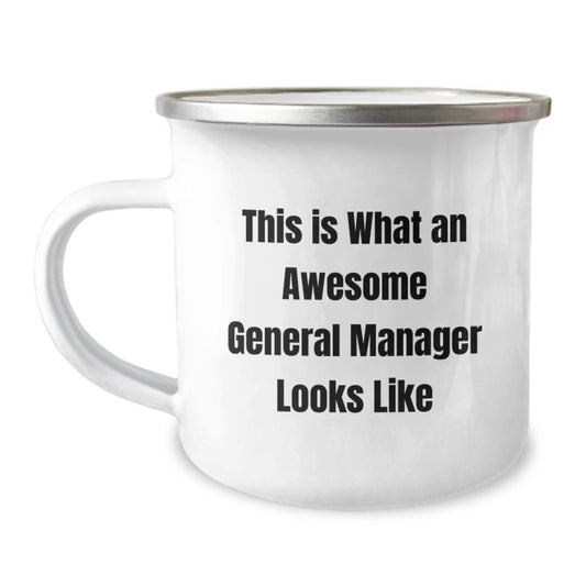 Funny General Manager Gifts from Men to Awesome Bosses, This Is What An Awesome General Manager Looks Like, Camping Mug for Graduation Unique Gifts - Image 1