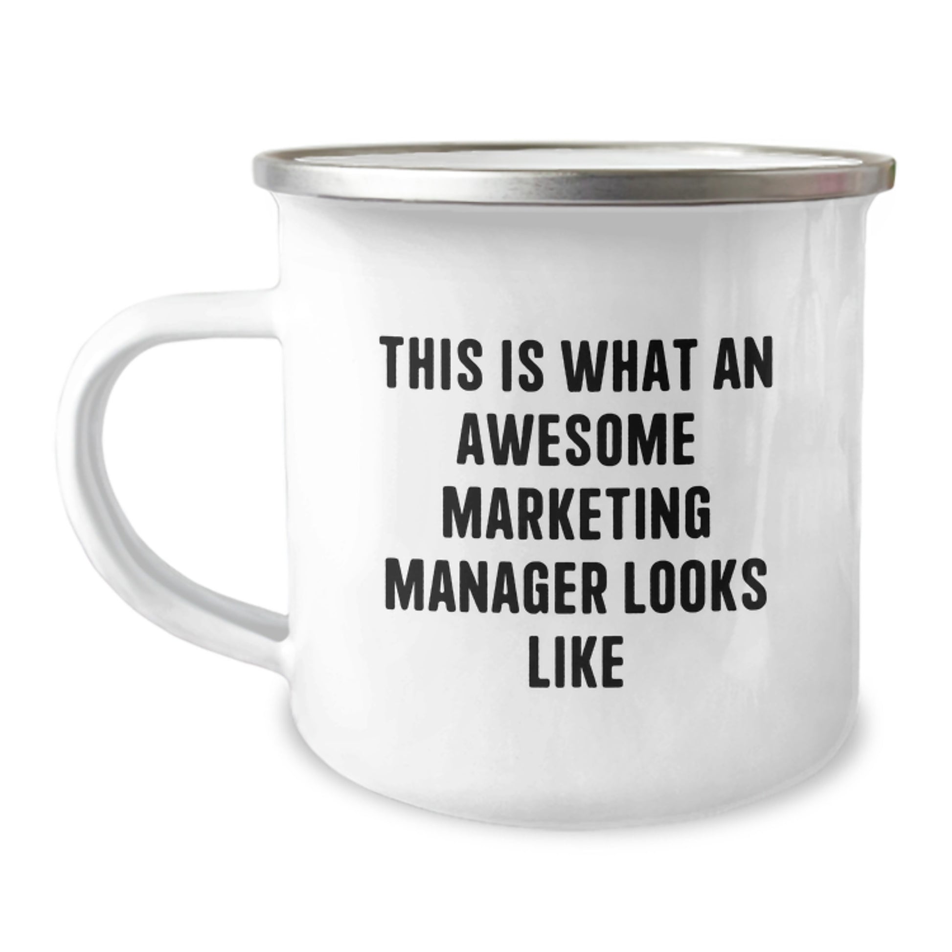 Marketing Manager Gifts - Funny Quote Camping Mug for Her Birthday from Family, Friends, or Coworkers, Unique and Functional Gift for Women and Men - Image 1