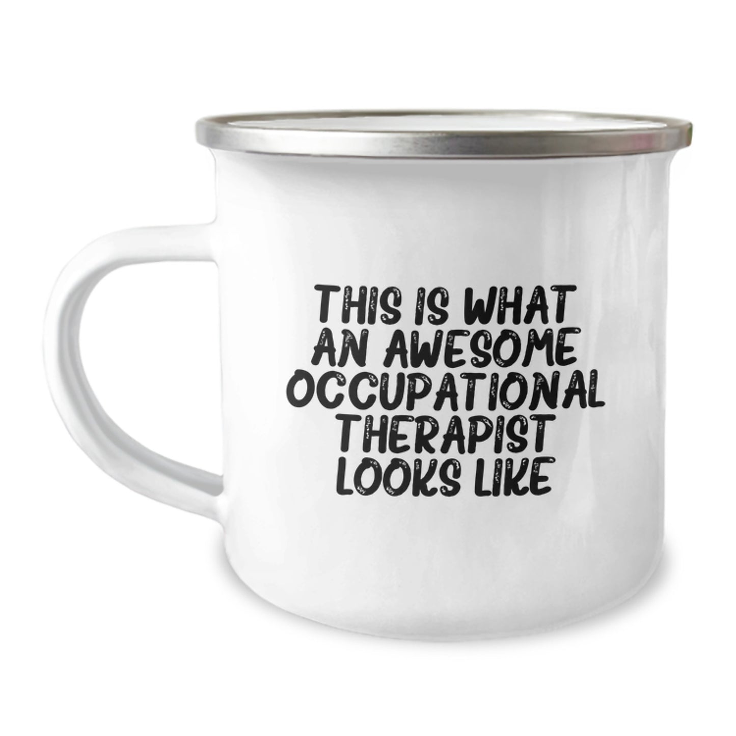 Funny Occupational Therapist Gifts from Friends for Birthday Unique Gifts, Inspirational Quote Camping Mug - Image 1