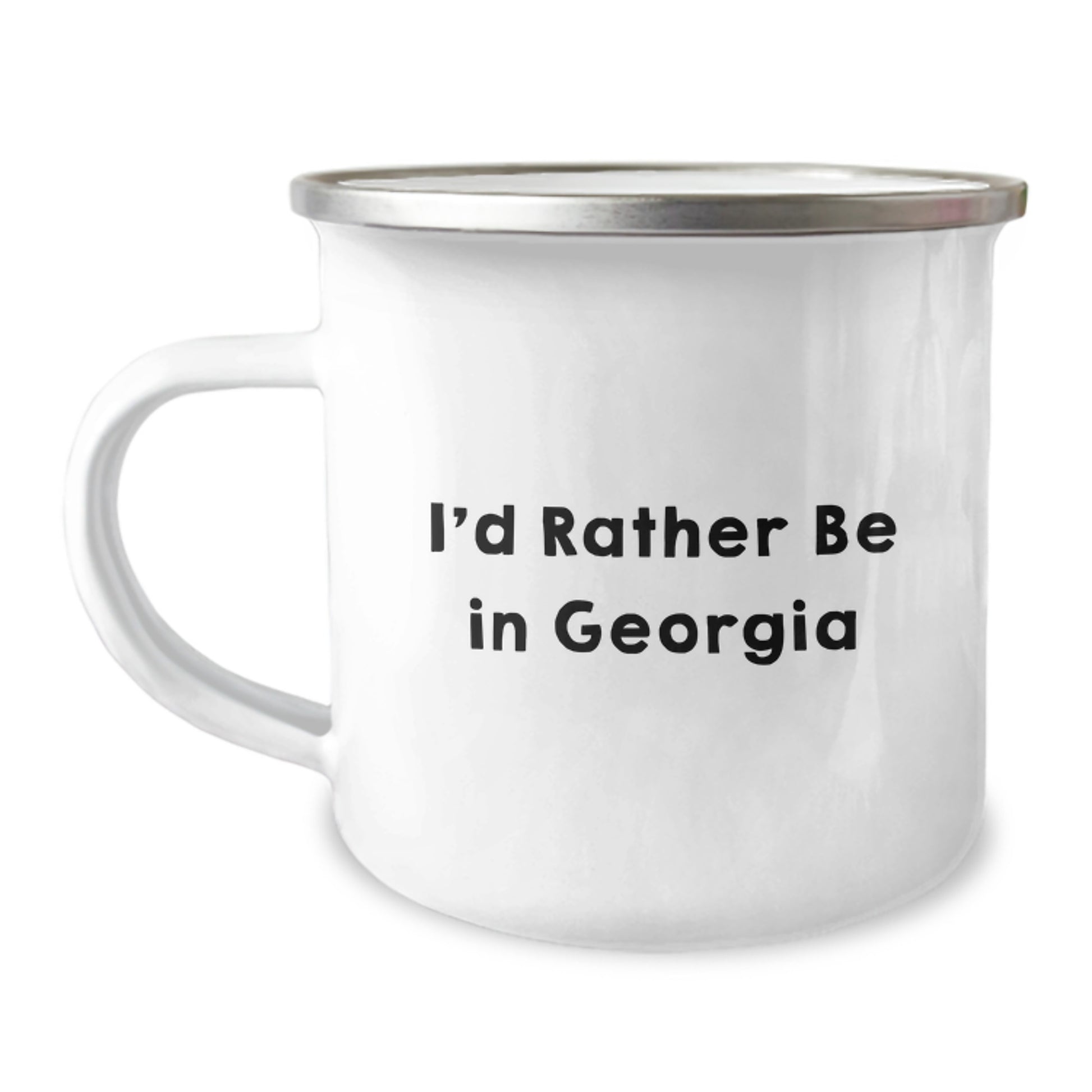 Georgia Camping Mug, 'I'd Rather Be In Georgia', Inspirational Gifts for Georgia Lovers, 12 oz Stainless Steel with Enamel Finish, Perfect Graduation Gift from Family and Friends - Image 1
