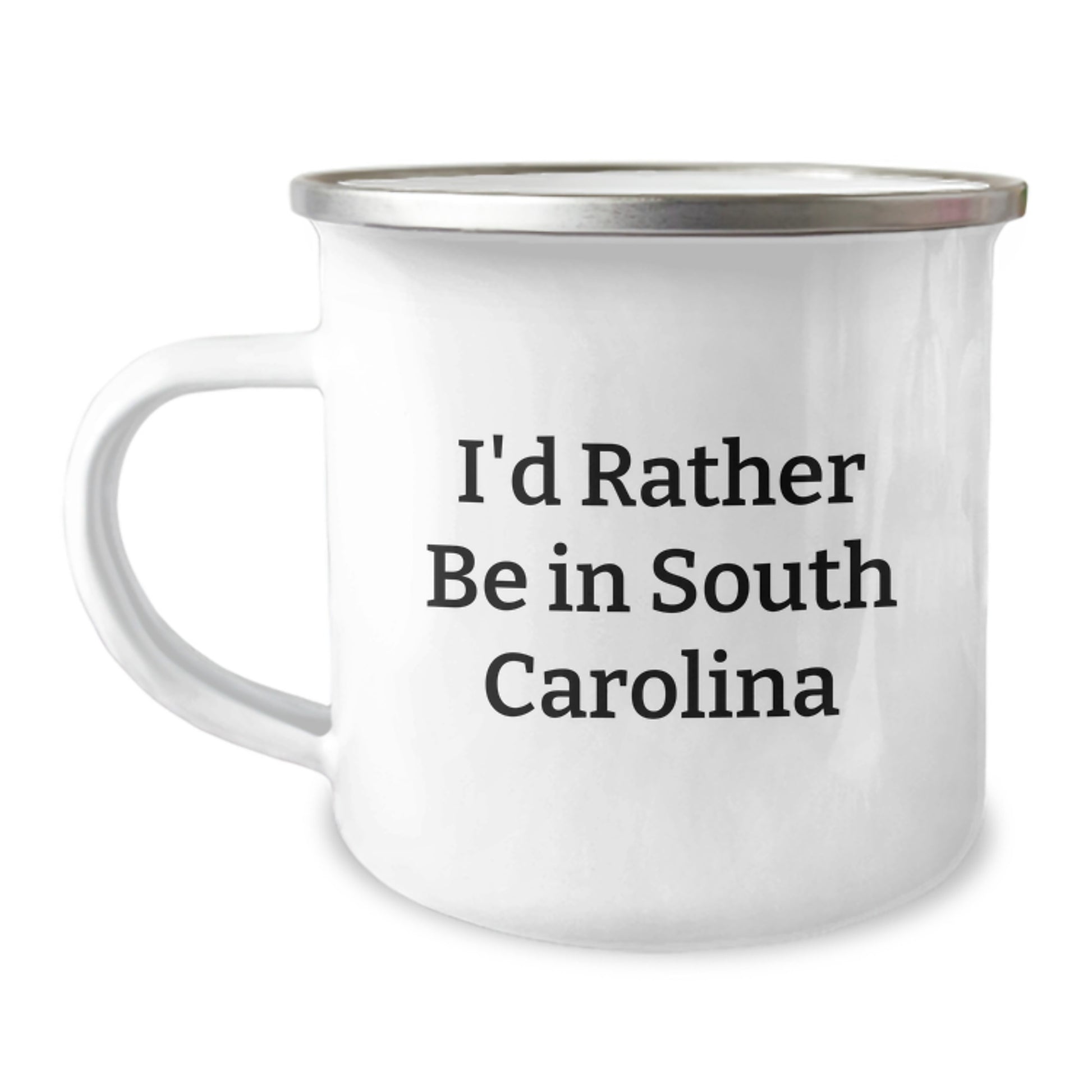 South Carolina Funny Gift, I'd Rather Be In South Carolina Camping Mug, Gifts from Men to Friends and Family for Graduation - Image 1