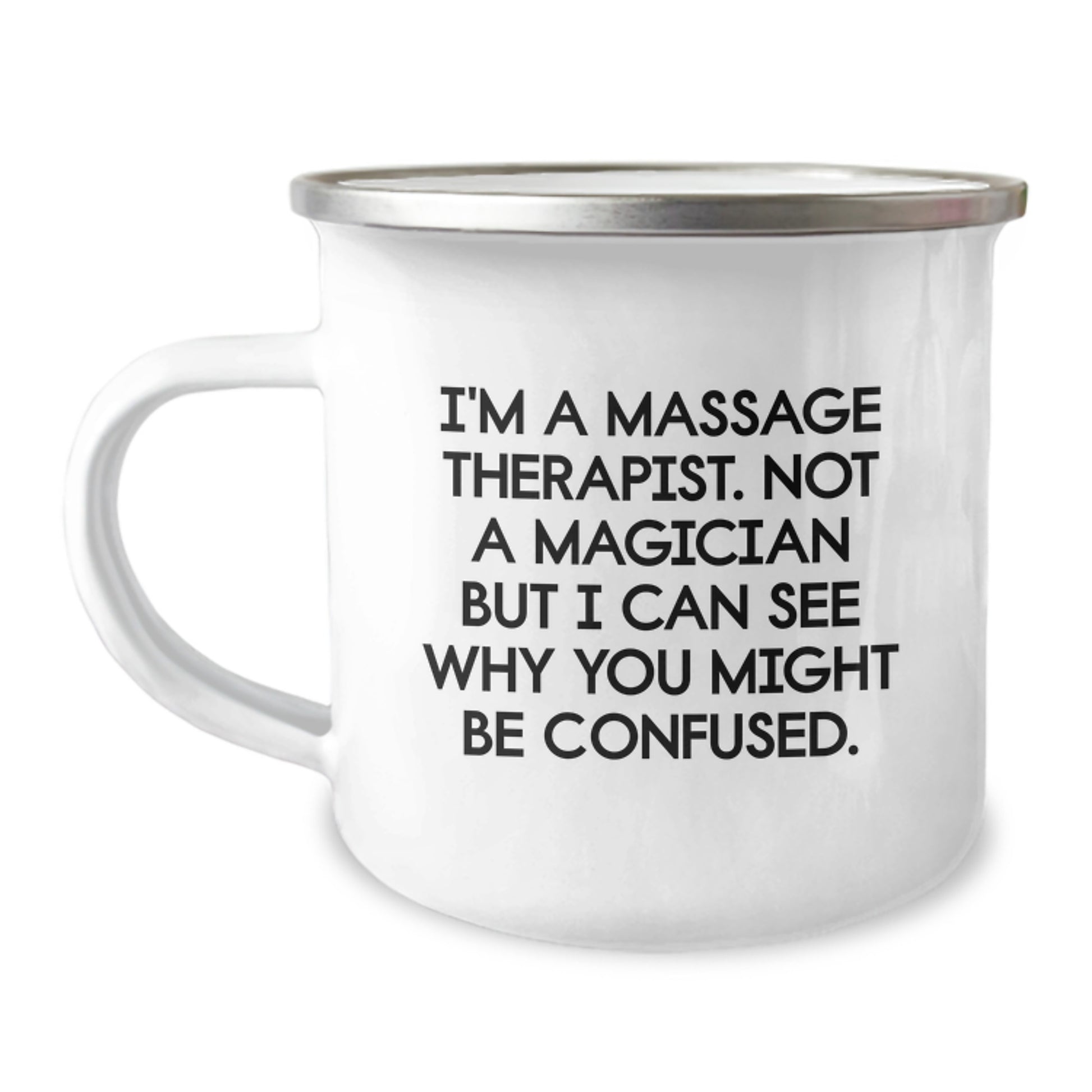 Massage Therapist Gifts, Funny Quote Camping Mug, Gifts from Friends for Massage Therapist Graduation, Unique Relaxation Gift Ideas - Image 1