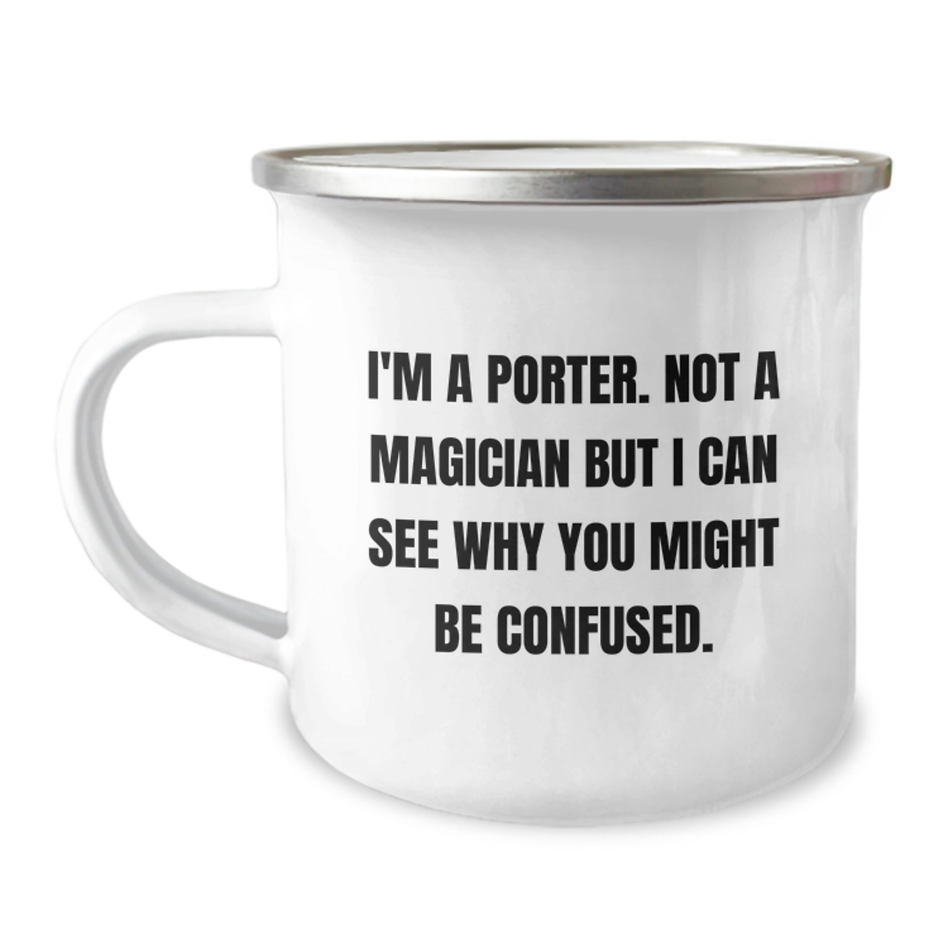 Funny Porter Gifts from Friends for Men, 'I'm A Porter' Camping Mug, Unique Graduation Gifts for Porter - Image 1