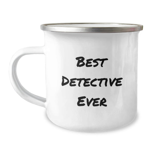 Funny Detective Gifts for Men - Best Detective Ever Camping Mug for Graduation, Gifts from Friends, Gifts for Detective, 12 oz Stainless Steel with Enamel Finish - Image 1
