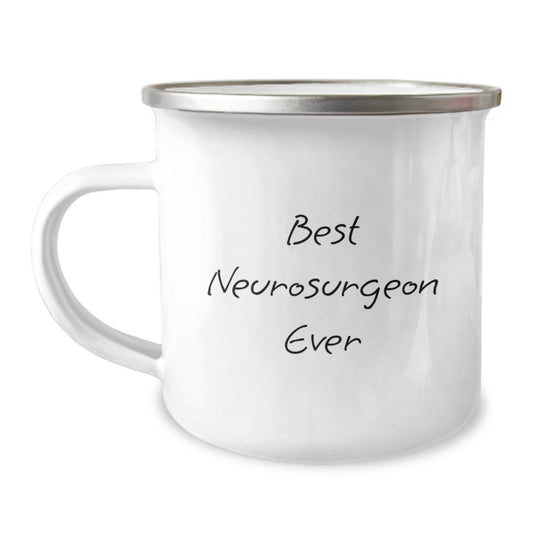 Funny Best Neurosurgeon Ever Gifts from Men to Friends - Enamel Camping Mug for Graduation - Image 1