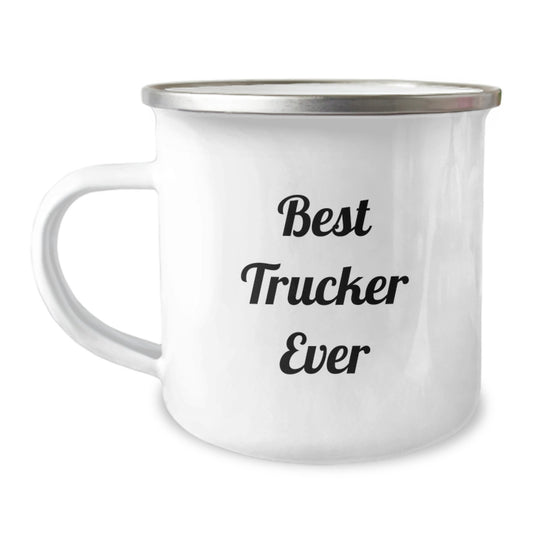 Funny Trucker Gifts for Him - Best Trucker Ever Quote, 12 oz Camping Mug for Graduation, Gifts from Men, Gifts for Trucker - Image 1