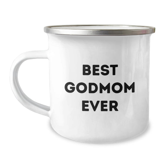 Funny Godmom Gifts, Best Godmom Ever, Graduation Unique Gifts for Her from Family - 12 oz Stainless Steel Camping Mug - Image 1