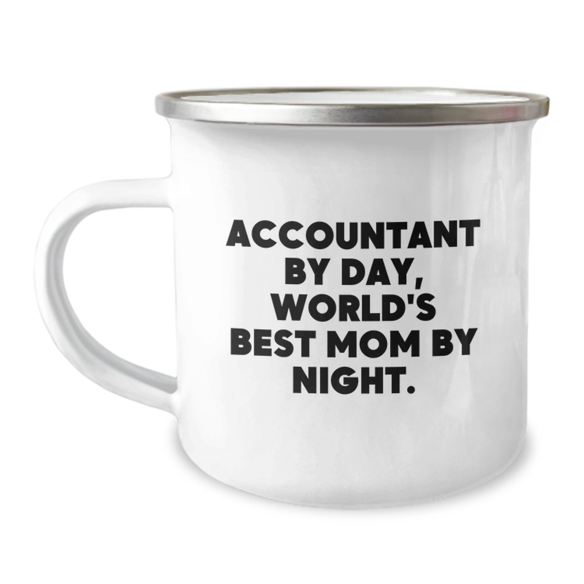 Accountant By Day World's Best Mom By Night Funny Camping Mug Gifts for Accountants from Friends and Family This Christmas - Image 1