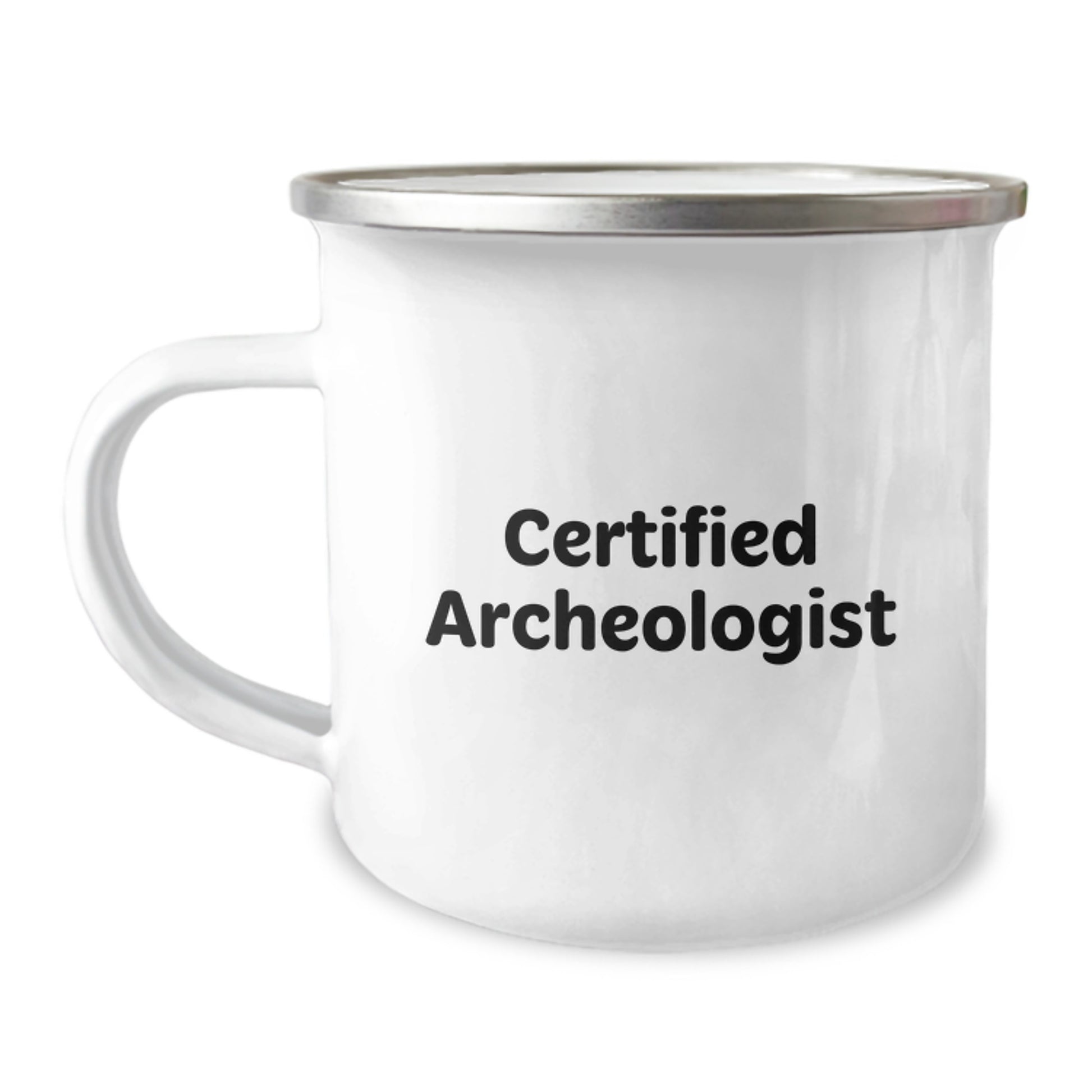 Funny Archeologist Gifts for Men from Friends - Camping Mug for Graduation, 'You're Digging Up a Great Career', Certified Archeologist Quote, 12 oz Stainless Steel with Enamel Finish - Image 1