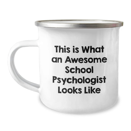 Funny School Psychologist Gifts from Men to Friends - This Is What An Awesome School Psychologist Looks Like Camping Mug for Graduation - Image 1