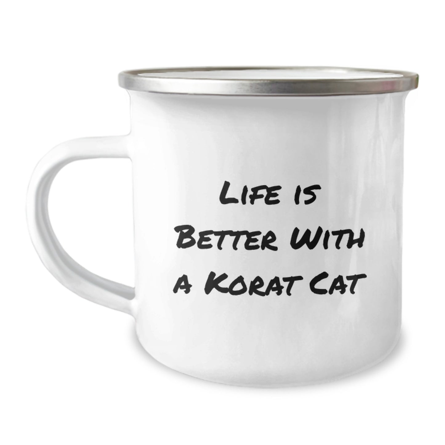 Korat Cat Lover's Camping Mug, Gifts from Family to Korat Cat Enthusiasts, Life Is Better With A Korat Cat - Image 1
