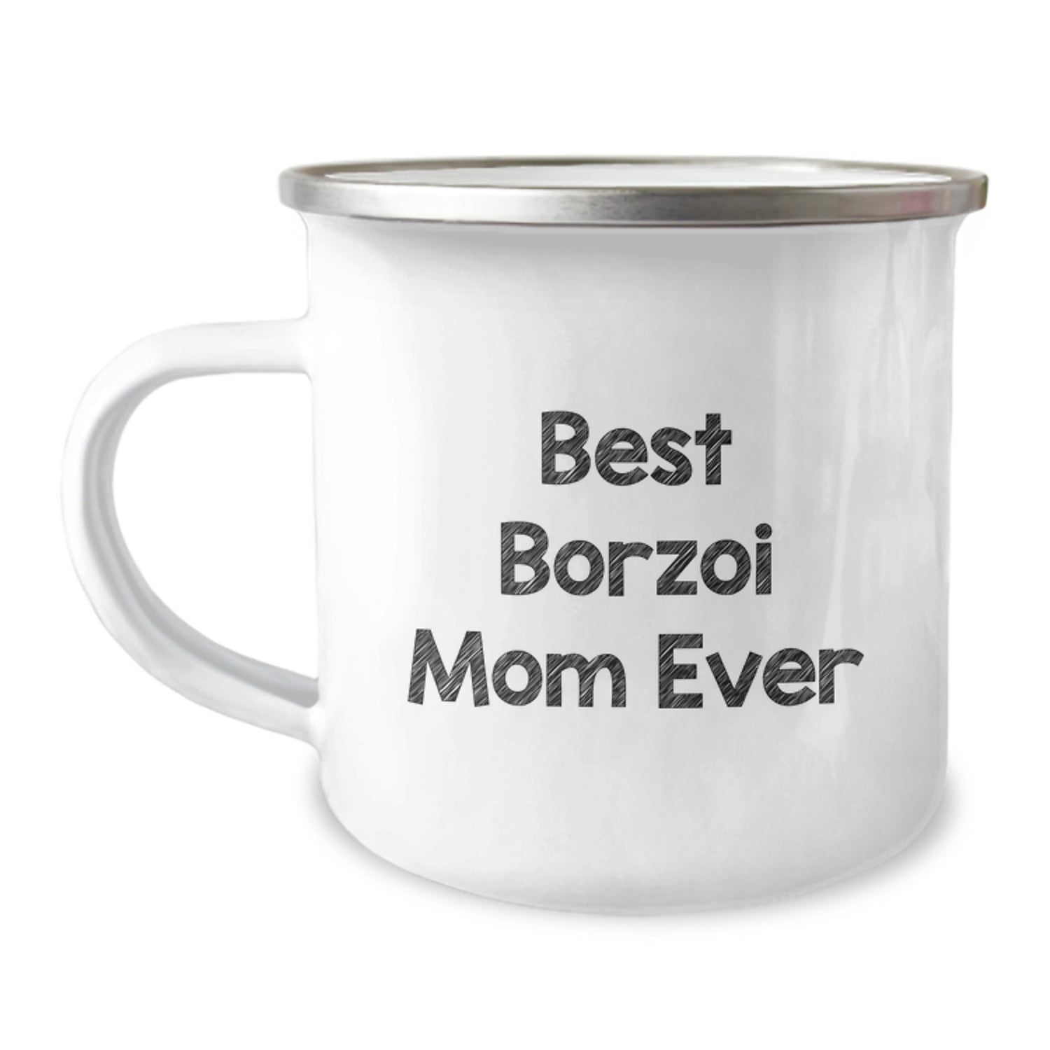 Borzoi Dog Mom's Camping Mug Gift from Friends for Birthday, Funny Quote 'Best Borzoi Mom Ever' - 12 oz Stainless Steel with Enamel Finish - Image 1