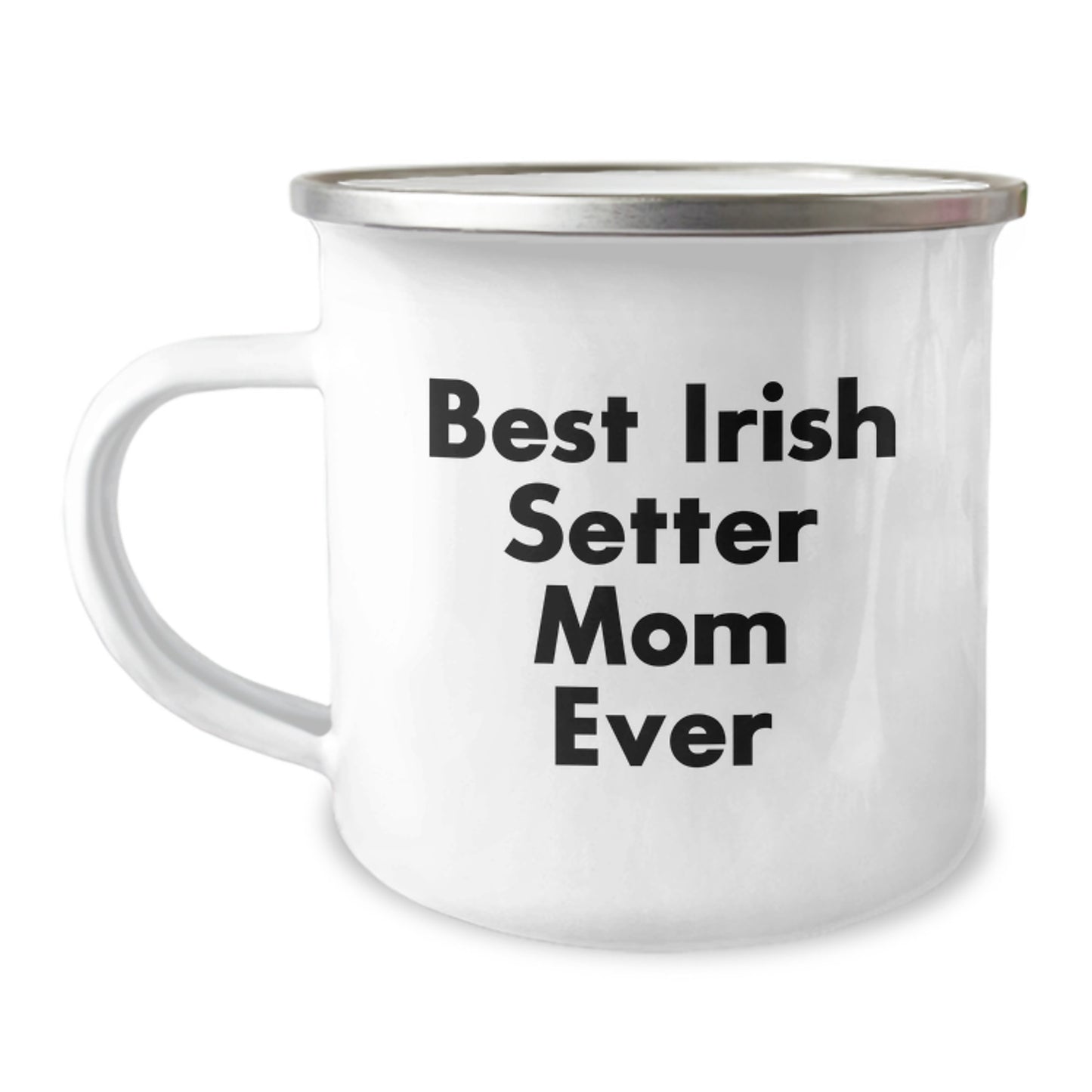 Irish Setter Dog Lovers Best Mom Ever Funny Camping Mug Gifts from Family to Irish Setter Dog Friends Birthday - Image 1