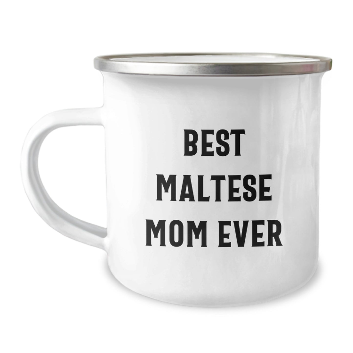 Maltese Dog Lover Gifts from Mom - Best Maltese Mom Ever Funny Quote Camping Mug for Maltese Dog Enthusiasts on Birthday - Image 1