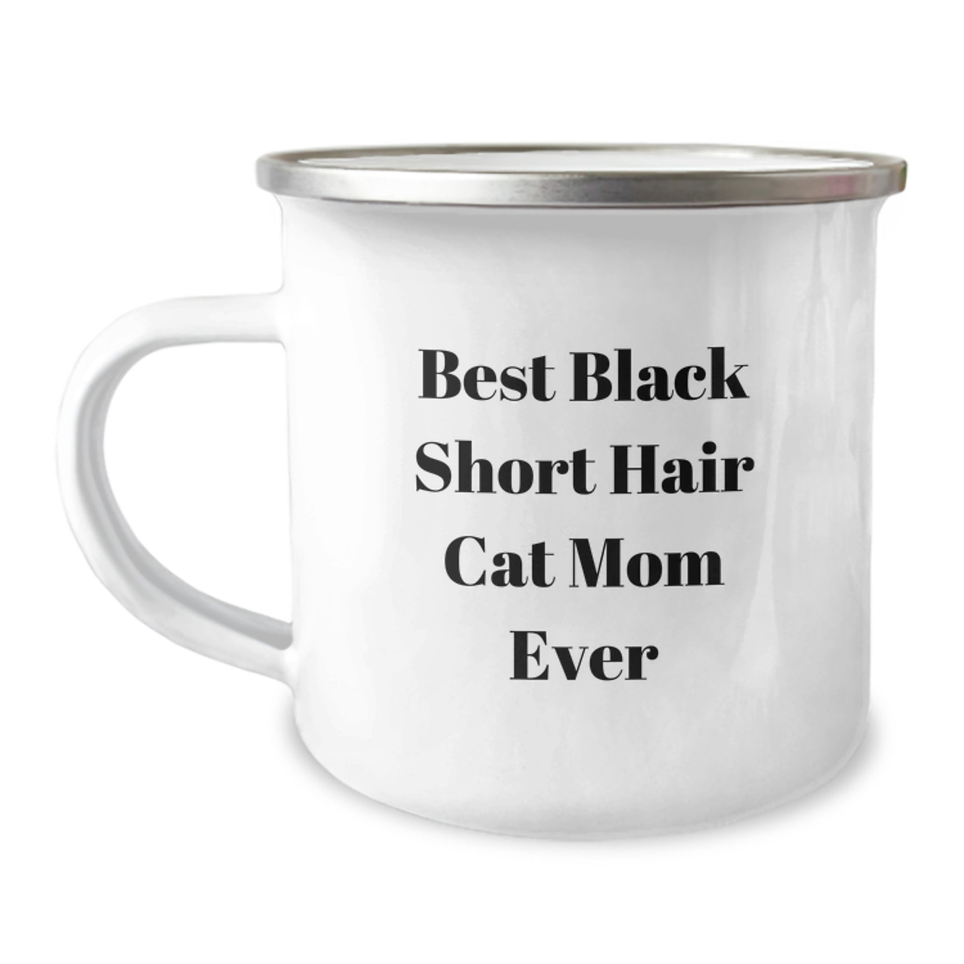 Funny Black Short Hair Cat Mom Ever Gifts for Her - Birthday Unique Presents from Family to Friends - Camping Mug for Her 12 oz Stainless Steel with Enamel Finish - Image 1