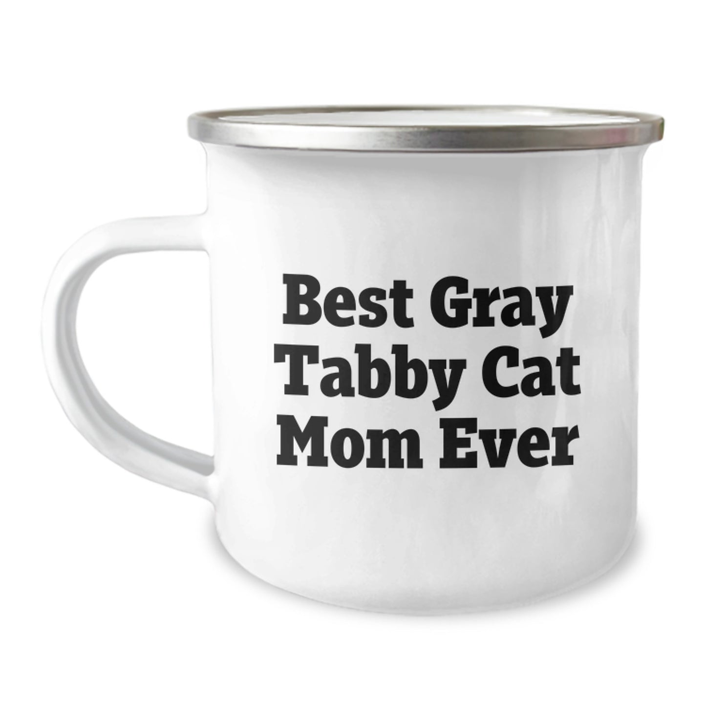 Funny Gray Tabby Cat Mom Gifts from Friends for Birthday Unique Gifts, Gray Tabby Cat Camping Mug, Best Gray Tabby Cat Mom Ever Quote, 12 oz Stainless Steel with Enamel Finish - Image 1