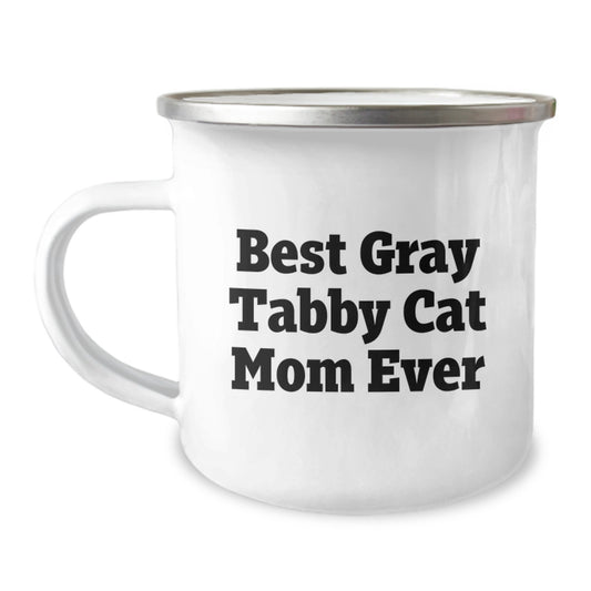 Funny Gray Tabby Cat Mom Gifts from Friends for Birthday Unique Gifts, Gray Tabby Cat Camping Mug, Best Gray Tabby Cat Mom Ever Quote, 12 oz Stainless Steel with Enamel Finish - Image 1