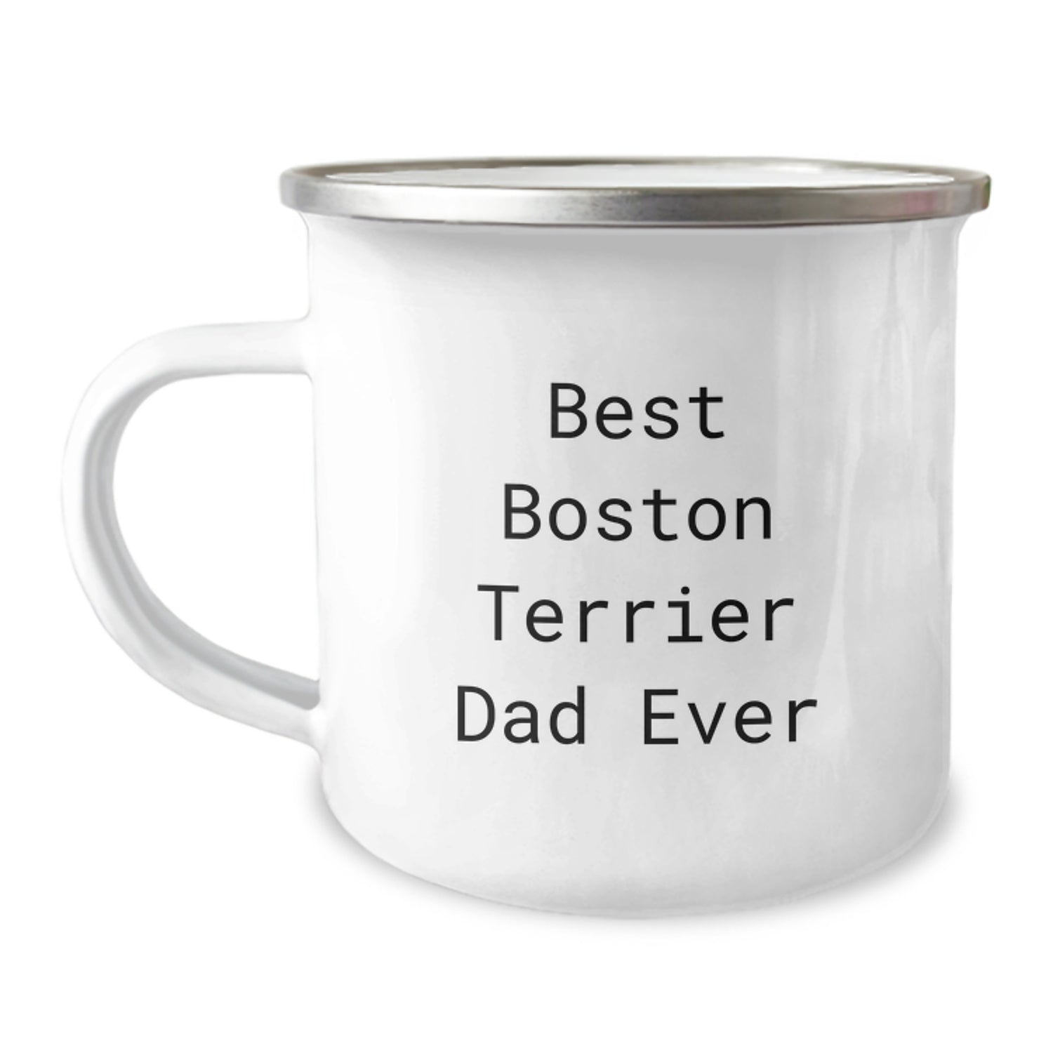 Boston Terrier Dog Lover Gifts from Men, Unique Camping Mug for Boston Terrier Dog Dads, Funny Quote 'Best Boston Terrier Dad Ever' for Graduation - Image 1
