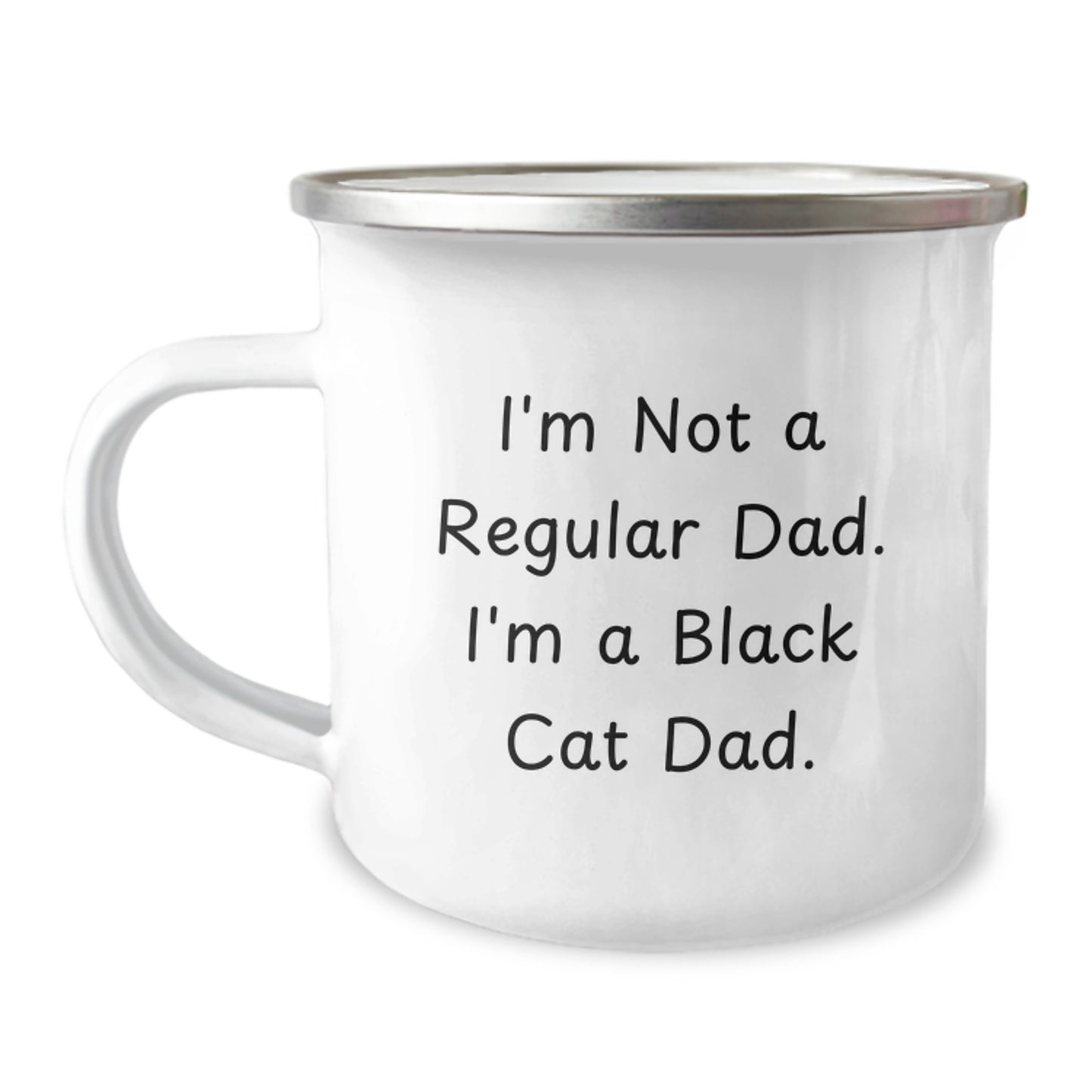 Funny Black Cat Dad Gifts from Men to Black Cat Lovers for Graduation Unique Gifts, I'm Not A Regular Dad. I'm A Black Cat Dad. Camping Mug - Image 1