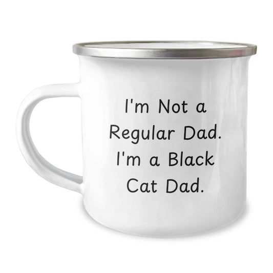 Funny Black Cat Dad Gifts from Men to Black Cat Lovers for Graduation Unique Gifts, I'm Not A Regular Dad. I'm A Black Cat Dad. Camping Mug - Image 1