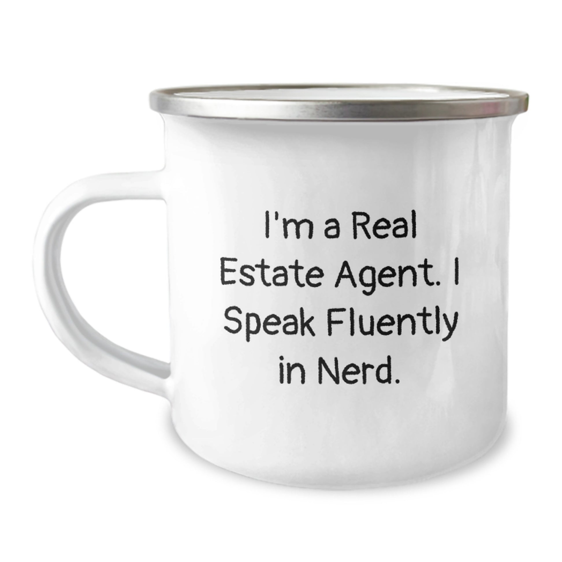 Funny Real Estate Agent Gifts from Friends, Unique Birthday Unique Gifts for Real Estate Agent, I'm A Real Estate Agent. I Speak Fluently In genius., Camping Mug, 12 oz Stainless Steel - Image 1