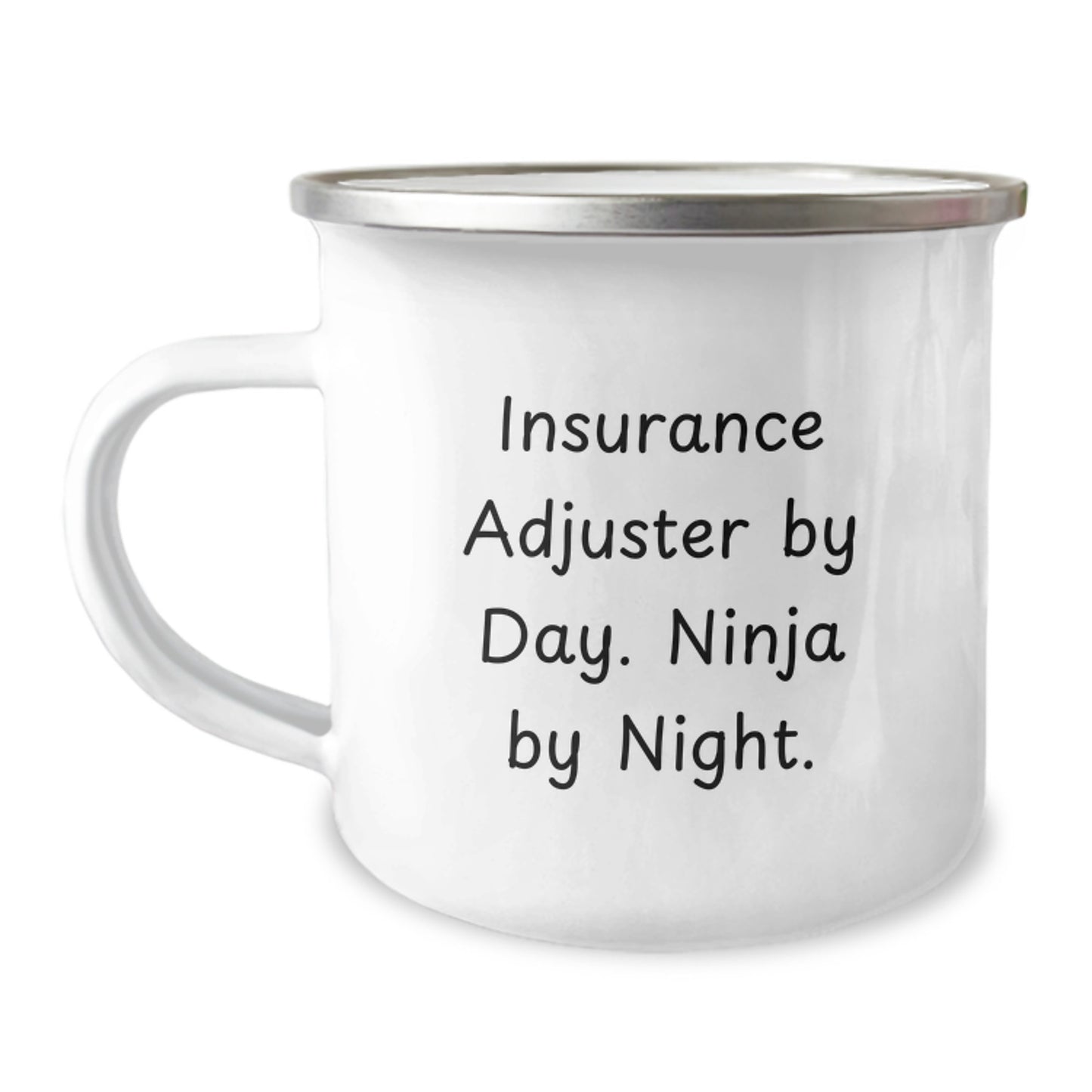 Insurance Adjuster Gifts, Funny Quote, Camping Mug, Birthday Unique Gifts from Friends, Gifts for Insurance Adjuster - Image 1