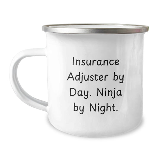 Insurance Adjuster Gifts, Funny Quote, Camping Mug, Birthday Unique Gifts from Friends, Gifts for Insurance Adjuster - Image 1