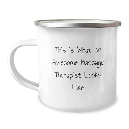 Funny Massage Therapist Gifts from Friends - This Is What An Awesome Massage Therapist Looks Like, Birthday Unique Gifts for Massage Therapist, Camping Mug with Enamel Finish - Image 1