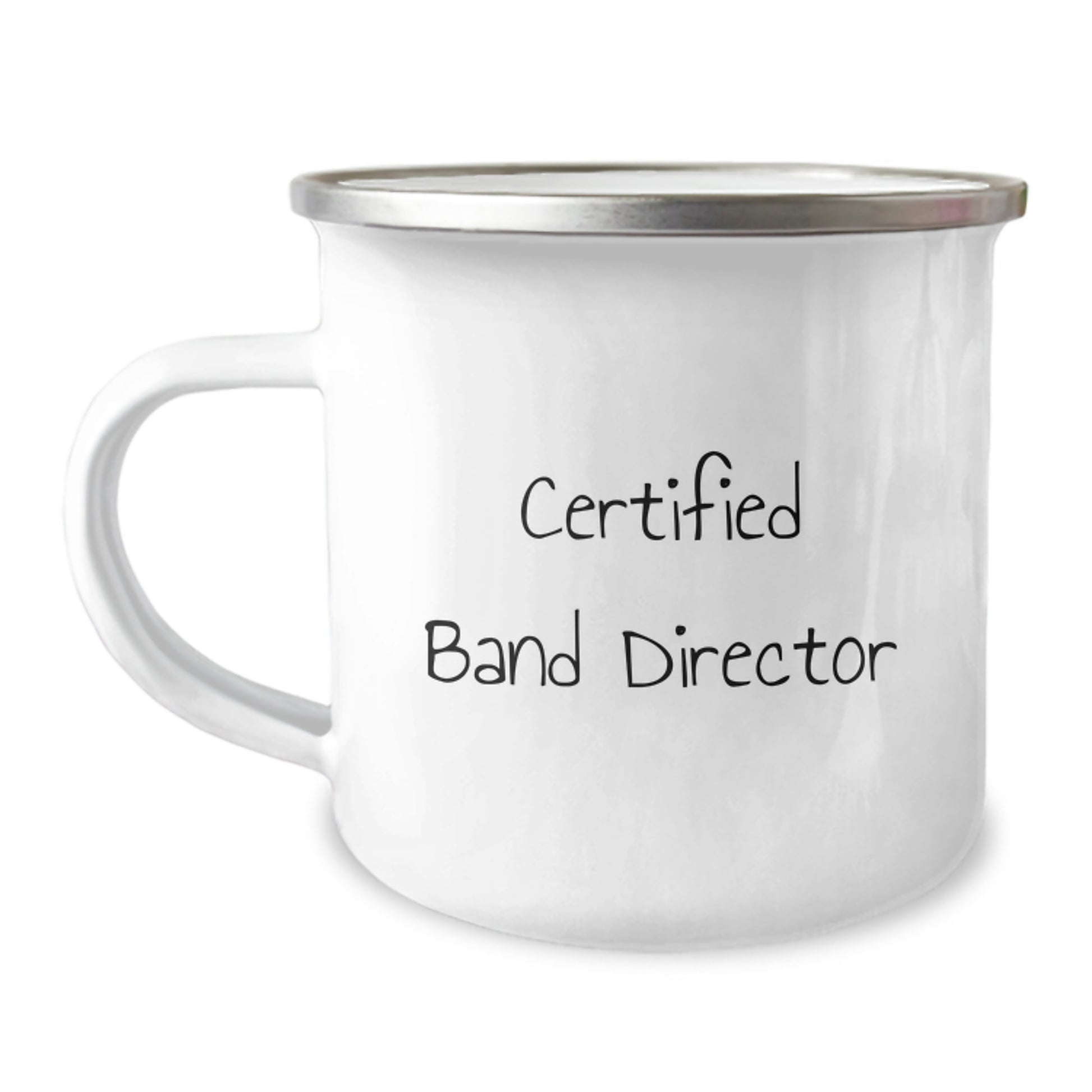 Funny Band Director Gifts from Friends - Certified Band Director Quote on Camping Mug for Graduation - Inspirational Mug for Men - Unique Gift - Image 1