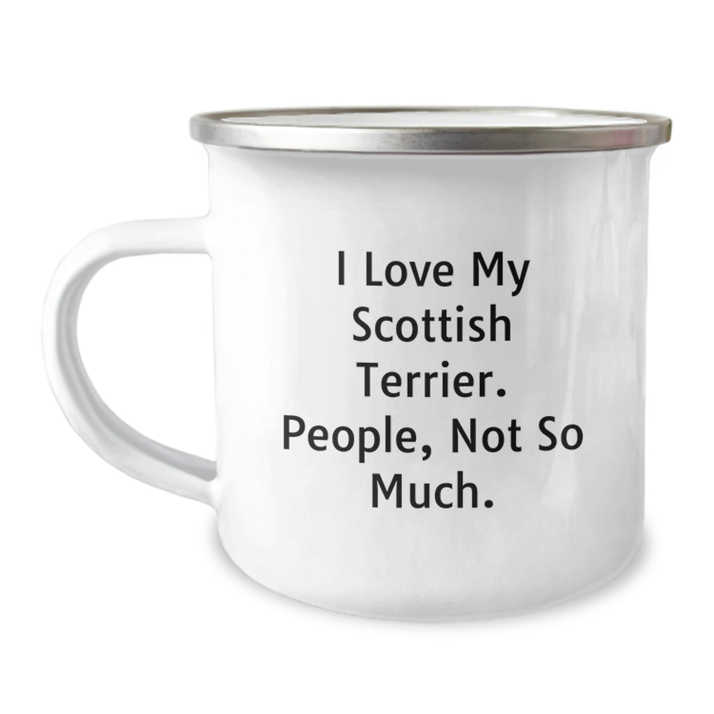 Funny Scottish Terrier Dog Lover Gifts from Friends to Family - 'I Love My Scottish Terrier. People, Not So Much.' Graduation Unique Gifts for Men, Women, Coworkers, Family Camping Mug - Image 1