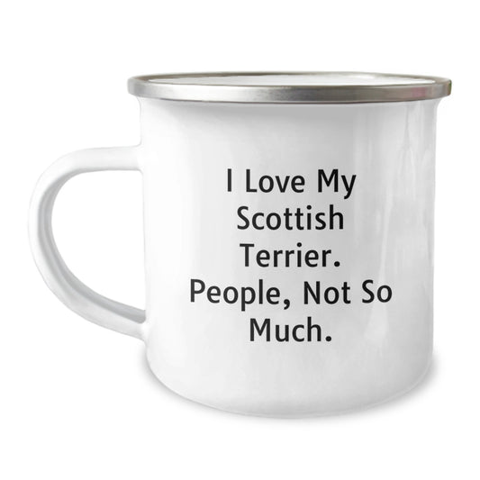 Funny Scottish Terrier Dog Lover Gifts from Friends to Family - 'I Love My Scottish Terrier. People, Not So Much.' Graduation Unique Gifts for Men, Women, Coworkers, Family Camping Mug - Image 1