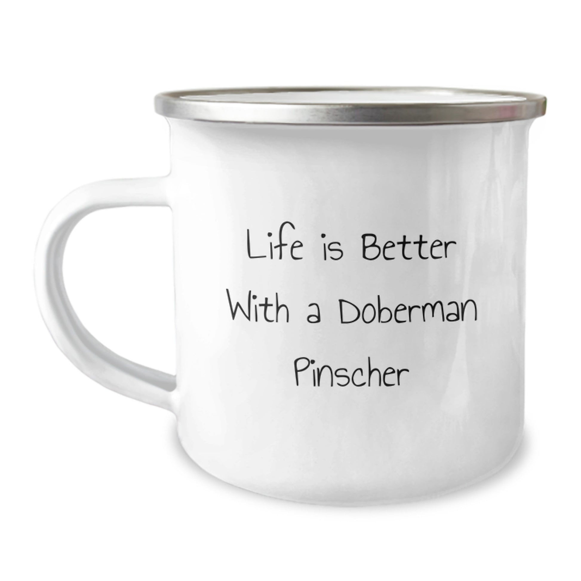 Funny Doberman Pinscher Dog Gifts from Friends for Men Women Graduation Unique Camping Mugs, Life Is Better With A Doberman Pinscher Quote - Image 1