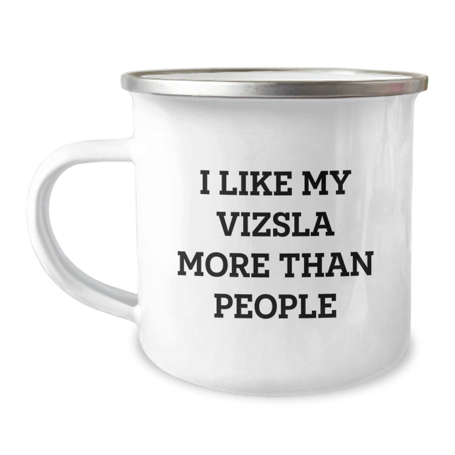 Vizsla Dog Lover's Funny Camping Mug, Gifts from Friends' Unique Birthday Presents for Men, Women, Family, I Like My Vizsla More Than People - Image 1