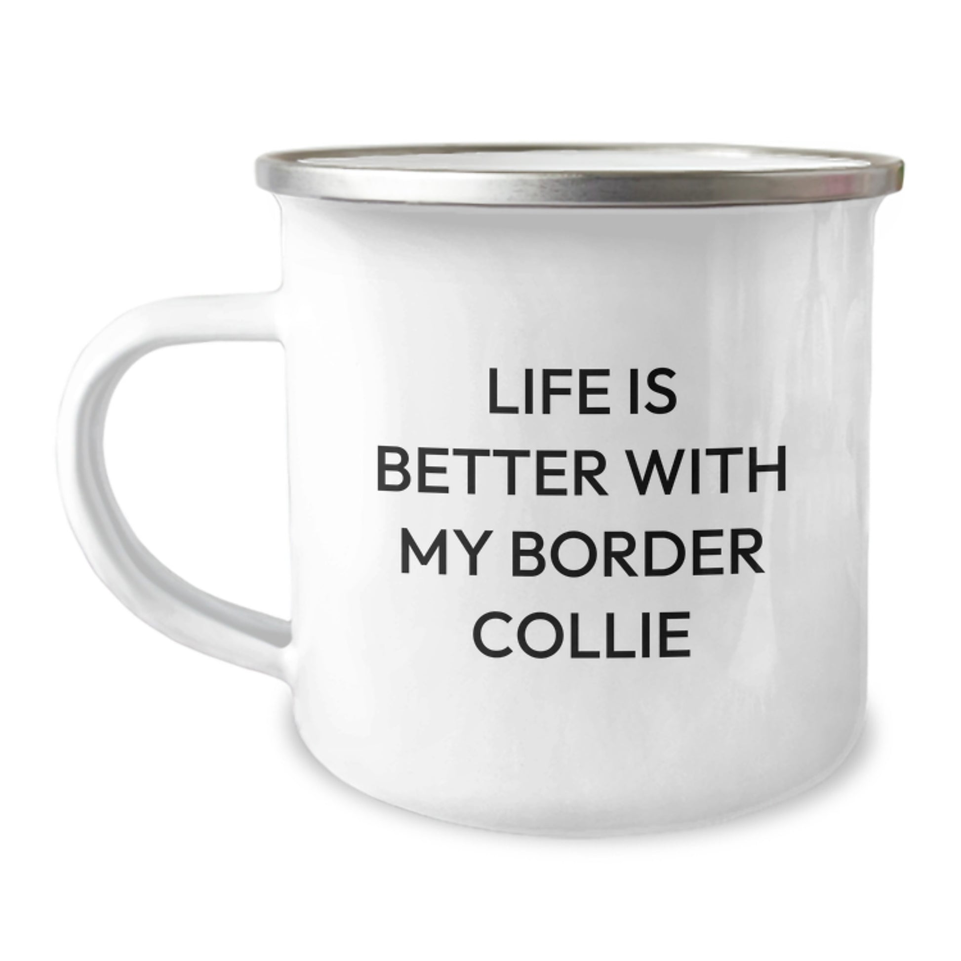Funny Border Collie Dog Lover Gifts from Friends for Birthday - Life Is Better With My Border Collie Camping Mug - Image 1