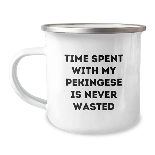 Funny Pekingese Dog Lover Gifts from Friends for Birthday Unique Camping Mugs with Time Spent Quote, 12 oz Stainless Steel with Enamel Finish - Image 1