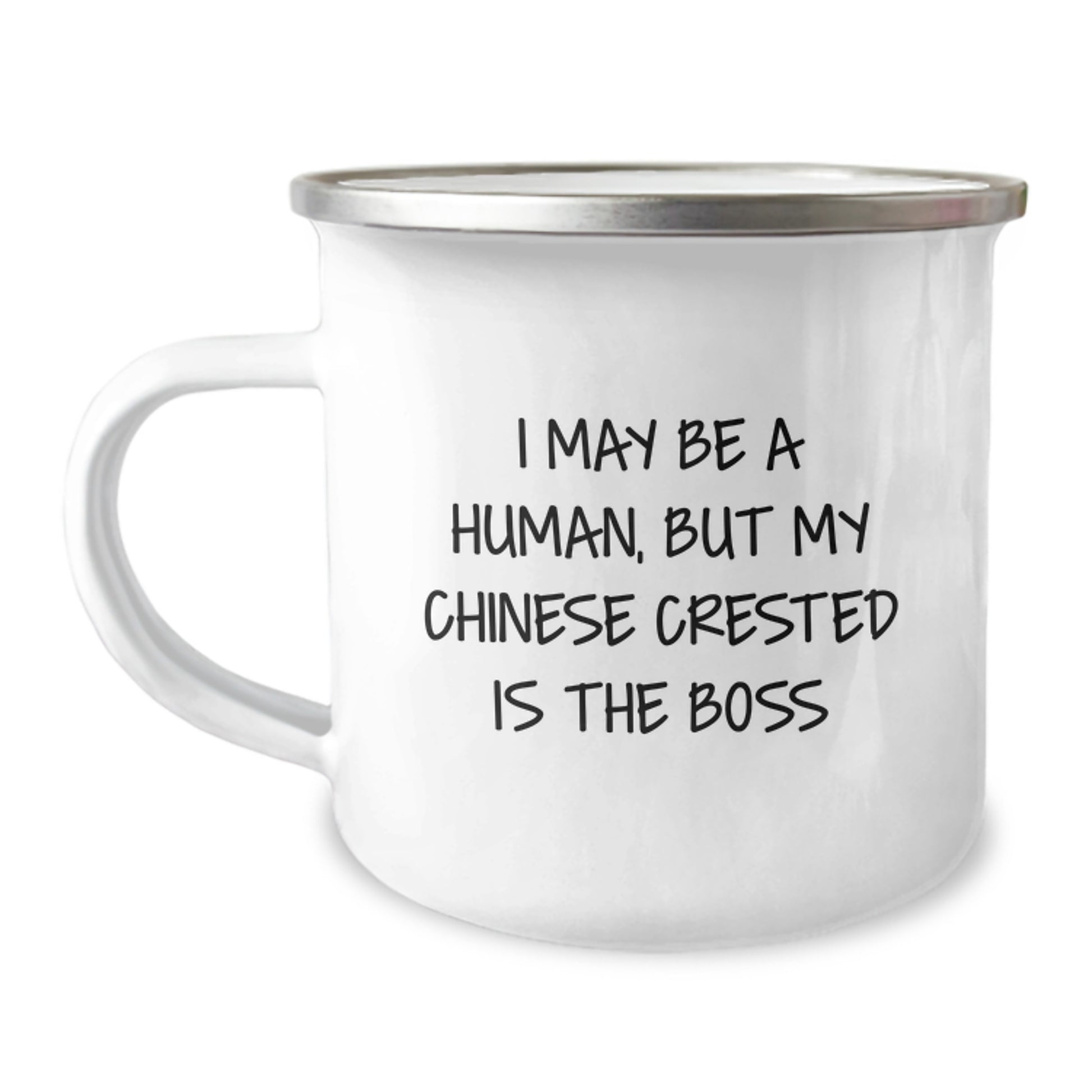 Chinese Crested Dog Lovers' Camping Mug - Gifts from Men, Funny Quote, 12 oz Stainless Steel with Enamel Finish, Birthday Unique Gifts for Her or Him - Image 1