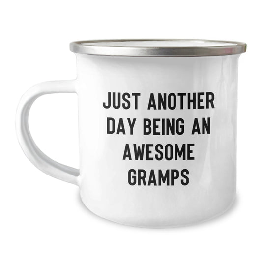 Funny Gramps Gifts, Just Another Day Being An Awesome Gramps, Camping Mug for Him, Birthday Unique Gifts from Family - Image 1