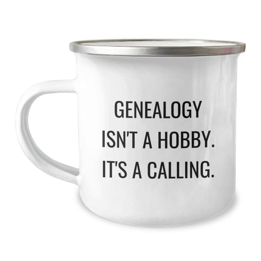 Genealogy Camping Mug, Funny Holiday Gifts from Family for Genealogy Lovers, 'Genealogy Isn't A Hobby. It's A Calling.' Mugs for Men and Women, Unique Christmas Unique Gifts - Image 1