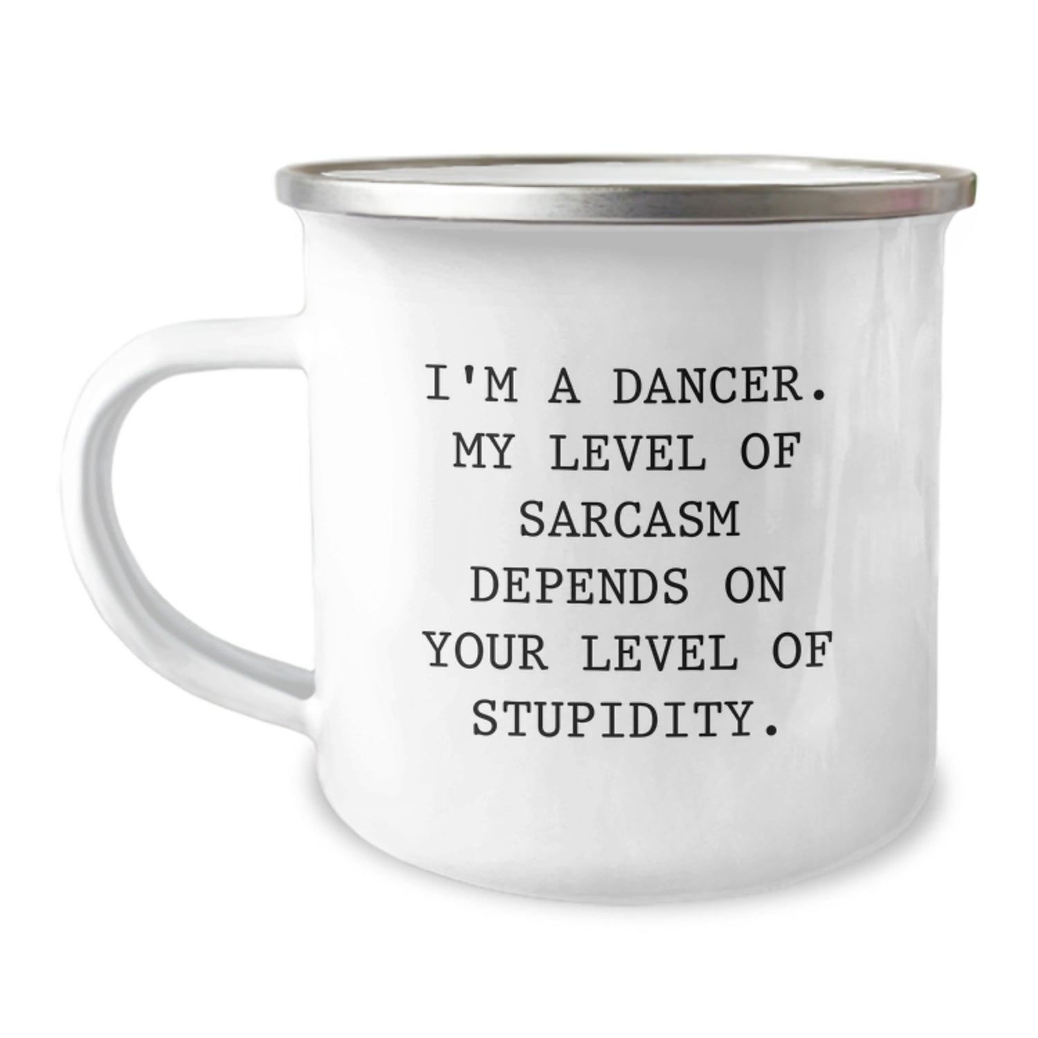 Funny Dancer Gifts for Dancers Friends, Christmas Unique Gifts from Men to Women Campings, Dancer Camping Mug with Humorous Quote - Image 1