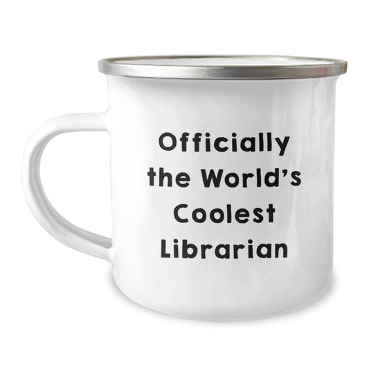 Funny Librarian Gifts from Friends for World's Coolest Librarian Camping Mug, Christmas Unique Gifts for Librarian, 12 oz Stainless Steel Enamel Finish - Image 1