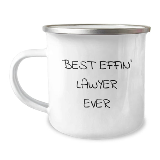 Comedy Lawyer Gifts from Friends and Family - Best Effin' Lawyer Ever Camping Mug for Men, Women, and Lawyer Colleagues - Unique Christmas Unique Gifts - Image 1
